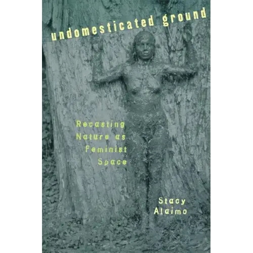 Undomesticated Ground