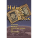 Hiding for Our Lives: the wartime memoirs of Esther Gutman Lederman and Ezjel Lederman, MD