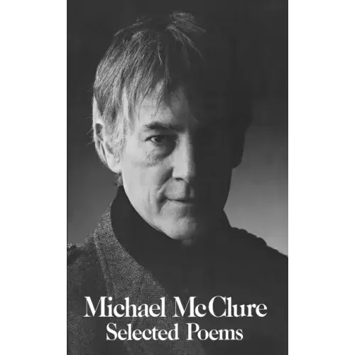 Selected Poems of McClure Pa
