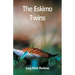 The Eskimo Twins