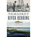 Nemasket River Herring: A History