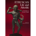 Etruscan Life and Afterlife: A Handbook of Etruscan Studies