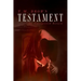 Testament, An Unexpected Return