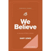We Believe Companion Journal: A Journey of Faith in Action - October
