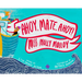 Ahoy, Mate, Ahoy! Miss Molly Molloy