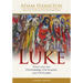 Luke: Jesus and the Outsiders, Outcasts, and Outlaws