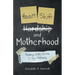 Heart Shift and Motherhood: Finding God's Extra in the Ordinary