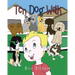 Ten Dog Walk