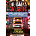 Louisiana DWI Guide: How to Survive a DUI Arrest in New Orleans, Jefferson Parish, St. Tammany Parish, St. Charles Parish, St. John the Bap
