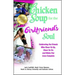 Chicken Soup for the Girlfriend's Soul: Celebrating the Friends Who Cheer Us Up, Cheer Us on and Make Our Lives Complete