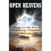 Open Heavens: A Study on the Art of Intercessory Warfare