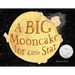 A Big Mooncake for Little Star (Caldecott Honor Book)