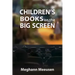 Children's Books on the Big Screen