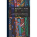 The Ashanti War: A Narrative Prepared From the Official Documents by Permission of Major-General Sir Garnet Wolseley by Henry Brackenbu