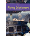 The Flying Dictionary: A Fascinating and Unparalleled Primer (Air Crashes and Miracle Landings)