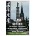 Stage and Screen - The Historic Playhouses of New Castle, Pennsylvania: Featuring the History of the Warner Brothers' First Theatre