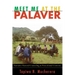 Meet Me at the Palaver