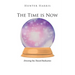 The Time is Now: Directing You Toward Realization