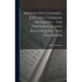 Indian Dictionary, English, German, Iroquois - the Onondaga and Algonquin - the Delaware
