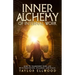 Inner Alchemy of Internal Work: How to Transform your Life with Meditation, Stillness and Magic