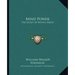 Mind Power: The Secret of Mental Magic