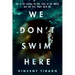 We Don't Swim Here