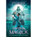 Gifted Magick: The Children of Dark Root: Book Two