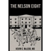 The Nelson Eight