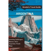 Argentina: Essential Travel Guide to Argentina