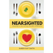 Nearsighted Choosing to See Eating Disorders Differently
