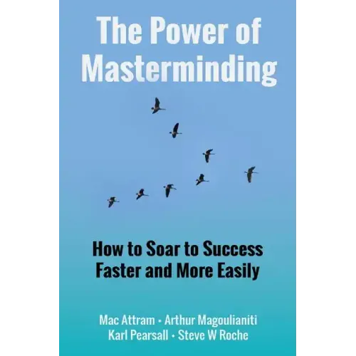 The Power of Masterminding