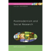 Postmodernism and Social Research