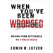When You've Been Wronged: Overcoming Barriers to Reconciliation