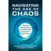 Navigating the Age of Chaos: A Sense-Making Guide to a Bani World That Doesnt Make Sense