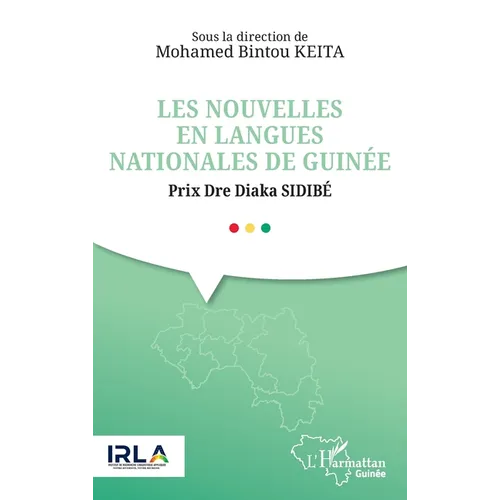 Les nouvelles en langues nationales de Guinée: Prix Dre Diaka SIDIBÉ
