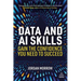 Data and AI Skills: Gain the Confidence You Need to Succeed