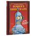 Futurama Presents: Bender's Guide to Life: By Me, Bender!