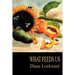 What Feeds Us
