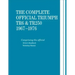 The Complete Official Triumph TR6 & TR250: 1967-1976: Includes Driver's Handbook and Workshop Manual