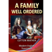 A Family Well Ordered