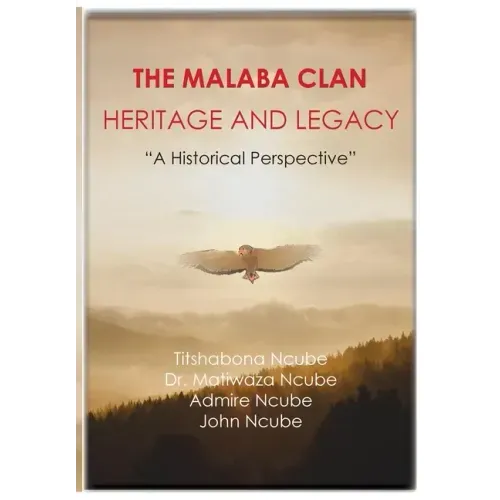 The Malaba Clan: Heritage and Legacy: The Historical Perspective