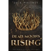 Dead Moons Rising: First Book in the Honest Scrolls series