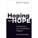 Hoping Against Hope: Confessions of a Postmodern Pilgrim
