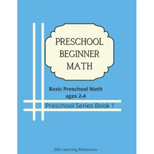 Preschool Beginner Math: for 2-4 year olds