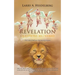 Revelation Questions Answered: Promised Before the World Began