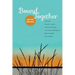 Bound Together: Like the Grasses