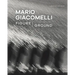 Mario Giacomelli: Figure/Ground