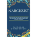 Narcissist: how to behave and relate daily with narcissistic men and women difficult personalities family narcissists and friends