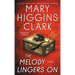 The Melody Lingers On