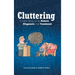Cluttering: Current Views on its Nature, Diagnosis, and Treatment